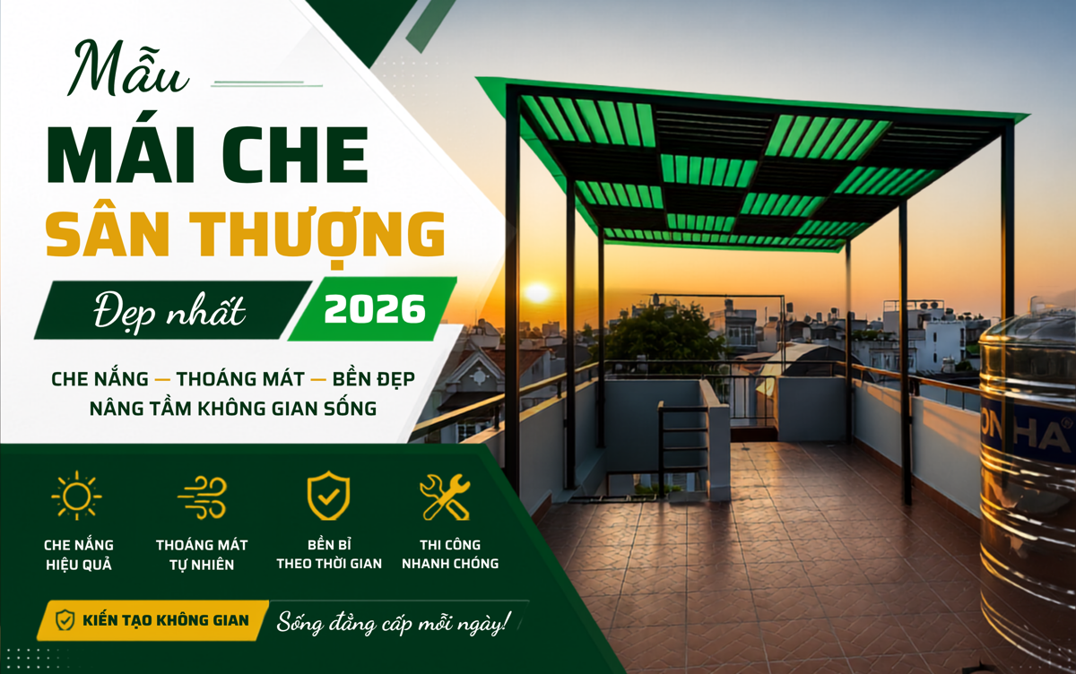 Mẫu mái che sân thượng bằng kính cường lực đẹp nhất 2026