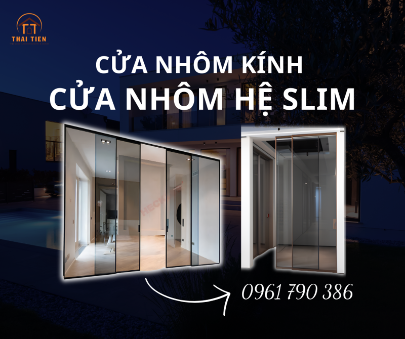 Cửa nhôm kính hệ Slim
