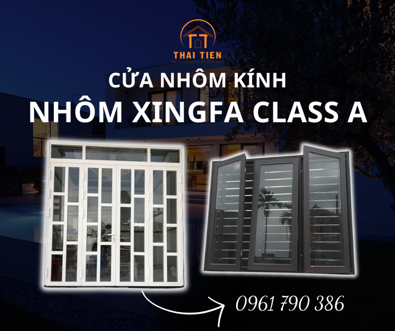 Cửa nhôm Xingfa Class A