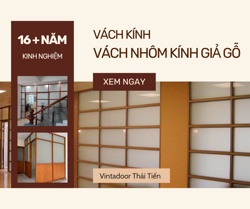 Vách nhôm kính giả gỗ